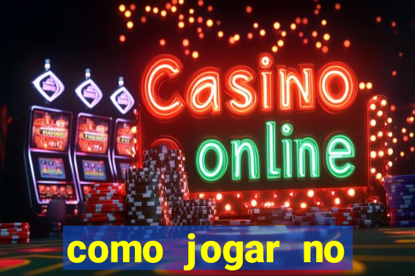 como jogar no tigre sem depositar